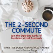 The 2-Second Commute by  Christine Durst audiobook