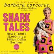 Shark Tales by  Barbara Corcoran audiobook