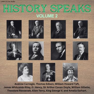 History Speaks - Volume 2 by Arthur Conan Doyle audiobook