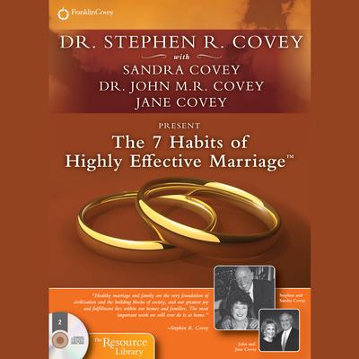 The 7 Habits of Highly Effective Marriage by Stephen R. Covey audiobook
