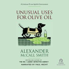 Unusual Uses for Olive Oil by Alexander McCall Smith audiobook