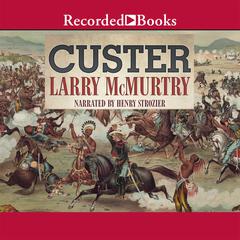 Custer by Larry McMurtry audiobook
