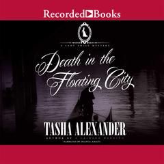 Death in the Floating City by Tasha Alexander audiobook