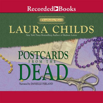 Postcards From the Dead by Laura Childs audiobook