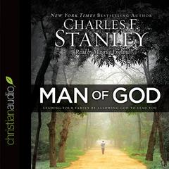 Man of God by Charles F. Stanley audiobook