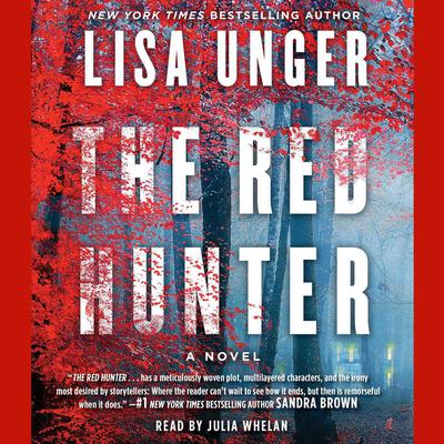 The Red Hunter by Lisa Unger audiobook