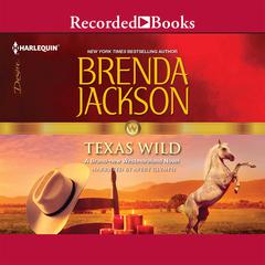 Texas Wild by Brenda Jackson audiobook