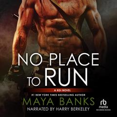 No Place to Run by Maya Banks audiobook
