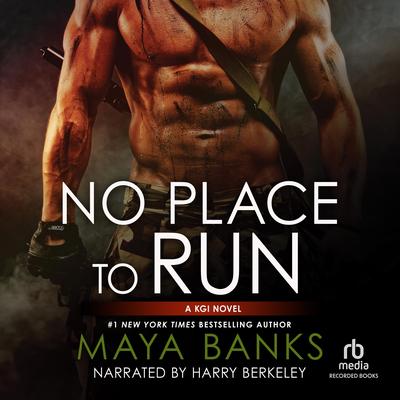 No Place to Run by Maya Banks audiobook