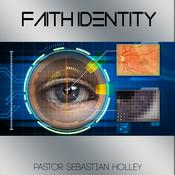 Faith Identity by  Sebastian Holley audiobook