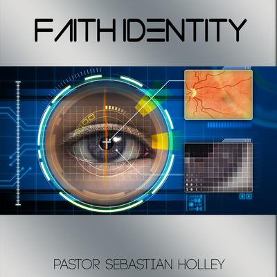 Faith Identity by Sebastian Holley audiobook