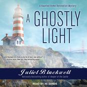 A Ghostly Light by  Juliet Blackwell audiobook