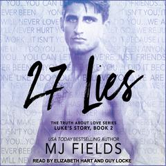 27 Lies by MJ Fields audiobook