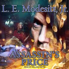 Assassin’s Price by L. E. Modesitt audiobook