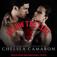 Below the Line by Chelsea Camaron audiobook
