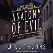 Anatomy of Evil by  Will Thomas audiobook