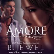 Amore Part 2 by  Bella Jewel audiobook