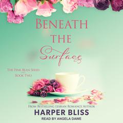Beneath the Surface by Harper Bliss audiobook