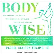 BodyWise by  Rachel Carlton Abrams audiobook
