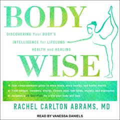 BodyWise by Rachel Carlton Abrams audiobook