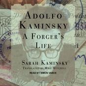 Adolfo Kaminsky by  Sarah Kaminsky audiobook