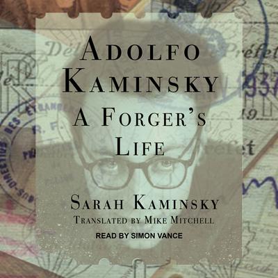 Adolfo Kaminsky by Sarah Kaminsky audiobook