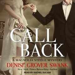 Call Back by Denise Grover Swank audiobook