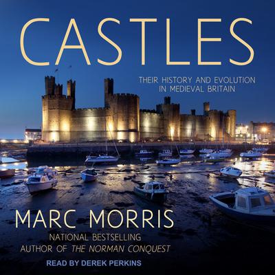 Castles by Marc Morris audiobook