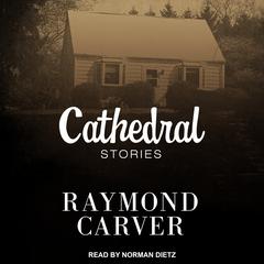 Cathedral by Raymond Carver audiobook