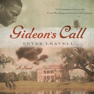 Gideon's Call by Peter Leavell audiobook