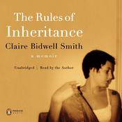 The Rules of Inheritance by  Claire Bidwell Smith LCPC audiobook