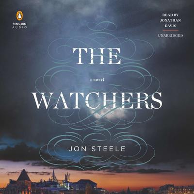 The Watchers by Jon Steele audiobook