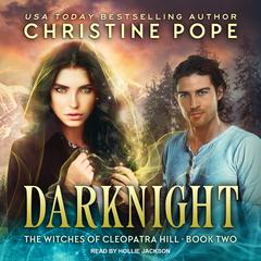 Darknight by Christine Pope audiobook