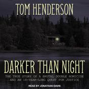 Darker than Night by  Tom Henderson audiobook