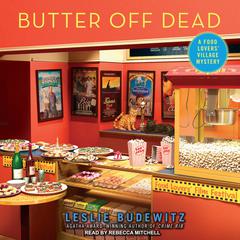 Butter Off Dead by Leslie Budewitz audiobook