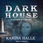 Darkhouse by  Karina Halle audiobook