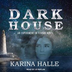 Darkhouse by Karina Halle audiobook