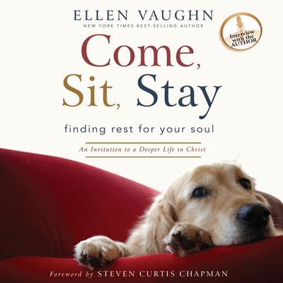 Come, Sit, Stay by Ellen Vaughn audiobook