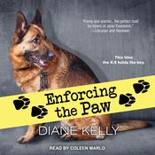 Enforcing the Paw by  Diane Kelly audiobook