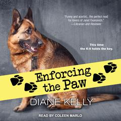 Enforcing the Paw by Diane Kelly audiobook