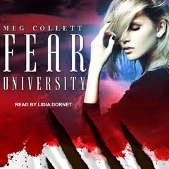 Fear University by Meg Collett audiobook