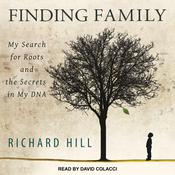 Finding Family by  Richard Hill audiobook