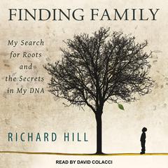 Finding Family by Richard Hill audiobook