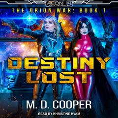 Destiny Lost by M. D. Cooper audiobook