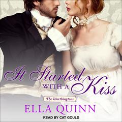 It Started With a Kiss by Ella Quinn audiobook
