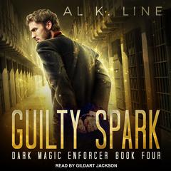 Guilty Spark by Al K. Line audiobook