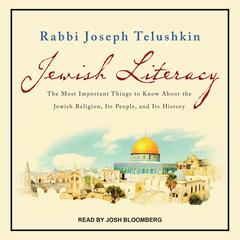 Jewish Literacy Revised Ed by Joseph Telushkin audiobook