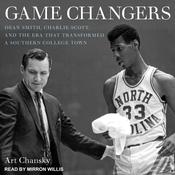 Game Changers by  Art Chansky audiobook