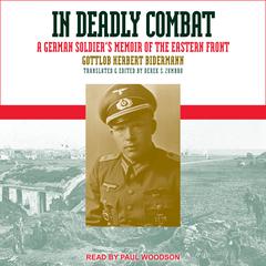 In Deadly Combat by Gottlob Herbert Bidermann audiobook