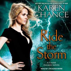 Ride the Storm by Karen Chance audiobook